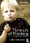 Nutbrown, Cathy - Threads of Thinking