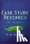 Swanborn, Peter - Case Study Research