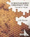 Staber - Understanding Organizations: Theories and Images - Theories and Images