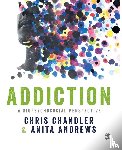 Chandler, Chris, Andrews, Anita - Addiction