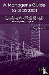 IT Governance Publishing - A Manager's Guide to ISO22301