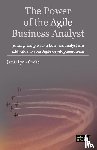 Cooke, Jamie Lynn - The Power of the Agile Business Analyst