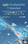 Cooke, Jamie Lynn - Agile Productivity Unleashed
