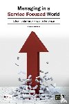 Williams, Roger K. - Managing in a Service-Focused World