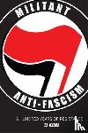Testa, M. - Militant Anti-Fascism