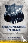 Williams, Kristian - Our Enemies in Blue
