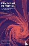 Hoffmann, Jessica, Yudacufski, Daria - Feminisms in Motion