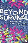 Piepzna-Samarasinha, Leah Lakshmi, Dixon, Ejeris - Beyond Survival