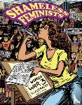 Bannerman, Isabella, Simensky Bietila, Susan, Jones, Sabrina - Shameless Feminists