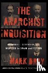 Bray, Mark - The Anarchist Inquisition