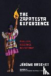 Baschet, Jerome - The Zapatista Experience