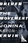 Abron-Ervin, JoNina - Driven By The Movement