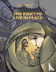  - The Right to Live in Peace