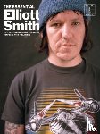  - The Essential Elliott Smith