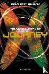Daniels, Neil - Don't Stop Believin': The Story of Journey