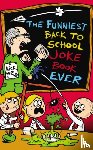 King, Joe - The Funniest Back to School Joke Book Ever