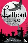 Gayton, Sam - Lilliput