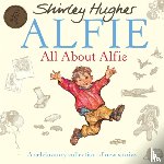 Hughes, Shirley - All About Alfie