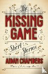 Chambers, Aidan - The Kissing Game