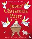 Allan, Nicholas - Jesus' Christmas Party