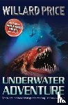 Price, Willard - Underwater Adventure