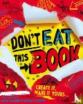 Sinden, David, Catlow, Nikalas - Don't Eat This Book