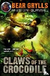 Grylls, Bear - Mission Survival 5: Claws of the Crocodile