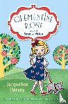 Harvey, Jacqueline - Clementine Rose and the Surprise Visitor