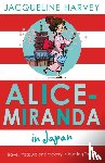 Harvey, Jacqueline - Alice-Miranda in Japan