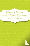 Farjeon, Eleanor - Martin Pippin in the Apple Orchard