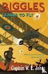 Johns, W E - Biggles Learns to Fly