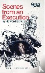 Barker, Howard (Author) - Scenes from an Execution