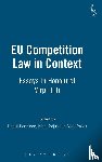  - EU Competition Law in Context