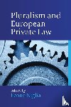  - Pluralism and European Private Law
