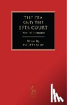  - The EEA and the EFTA Court
