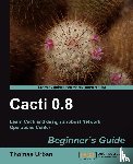 Urban, Thomas - Cacti 0.8 Beginner's Guide