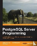 Krosing, Hannu, Mlodgenski, Jim, Roybal, Kirk - PostgreSQL Server Programming