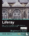Chen, Robert, Nair, Sandeep, Bhatt, Samir - Liferay Beginner's Guide