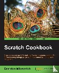 Milonovich, Brandon - Scratch Cookbook