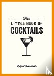 Cavendish, Rufus - The Little Book of Cocktails