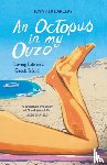 Barclay, Jennifer - An Octopus in My Ouzo