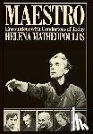 Matheopoulos, Helena - Maestro - Encounters with Conductors of Today