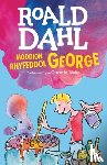 Dahl, Roald - Moddion Rhyfeddol George