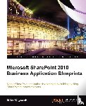 Oryszak, Mike - Microsoft SharePoint 2010 Business Application Blueprints