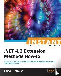 McLean, Shawn R. - Instant .NET 4.5 Extension Methods How-to