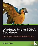 Yang, Zheng - Windows Phone 7 XNA Cookbook