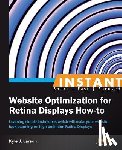 Larson, Kyle J. - Instant Website Optimization for Retina Displays How-to