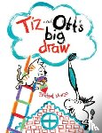 Marzo, Bridget - Tiz and Ott's Big Draw