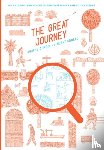 Demois, Agathe, Godeau, Vincent - The Great Journey