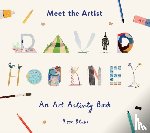 Blake, Rose - Meet the Artist: David Hockney